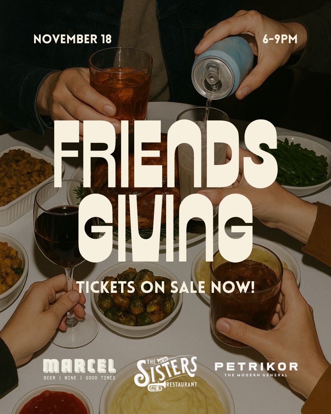 FRIENDSGIVING DINNER